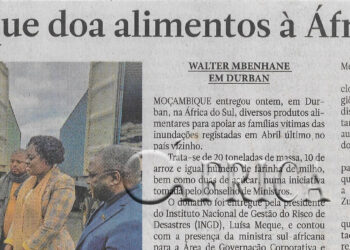 Moçambique doa alimentos à África do Sul – 21 de Junho de 2022