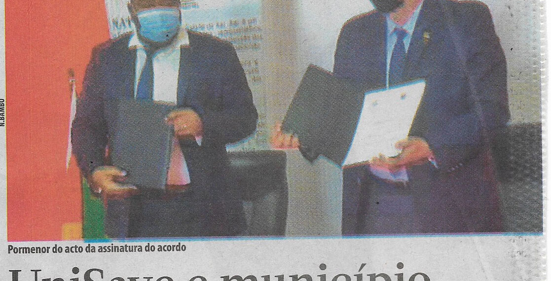 UniSave e município de Xai-Xai assinam acordo de cooperação – 20 de Junho de 2022