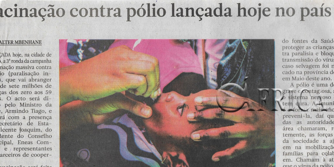 Vacinação contra pólio lançada hoje no país – 06 de Julho de 2022
