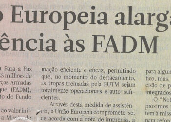 União Europeia alarga assistência às FADM – 08 de Junho de 2022