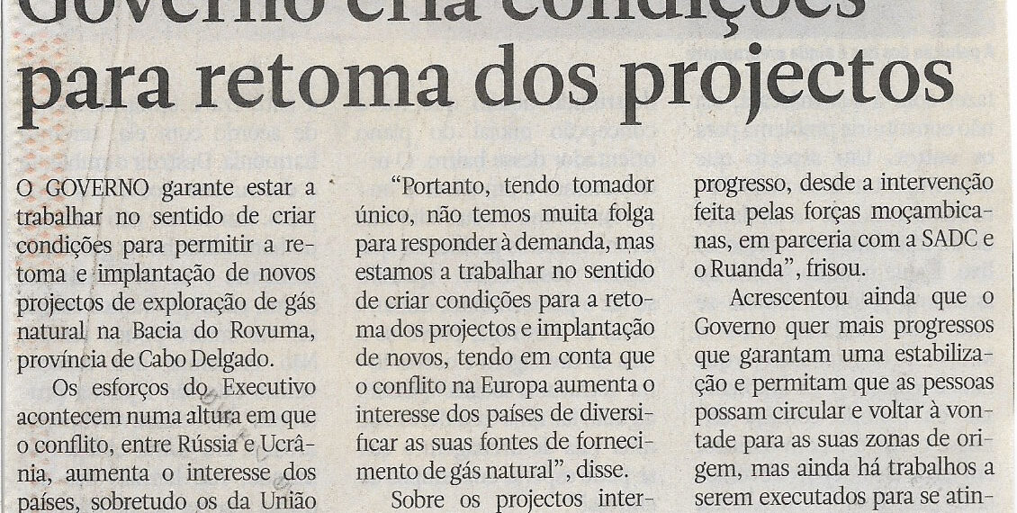 Na Bacia do Rovuma: Governo cria condições para retoma dos projecto – 06 de Junho de 2022