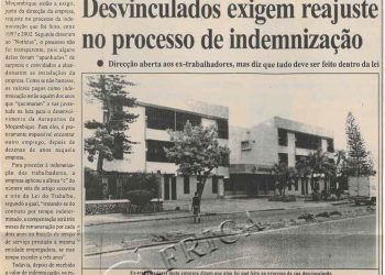 Aeroportos de Moçambique: Desvinculados exigem reajuste no processo de indeminização – 09 de Dezembro de 2004