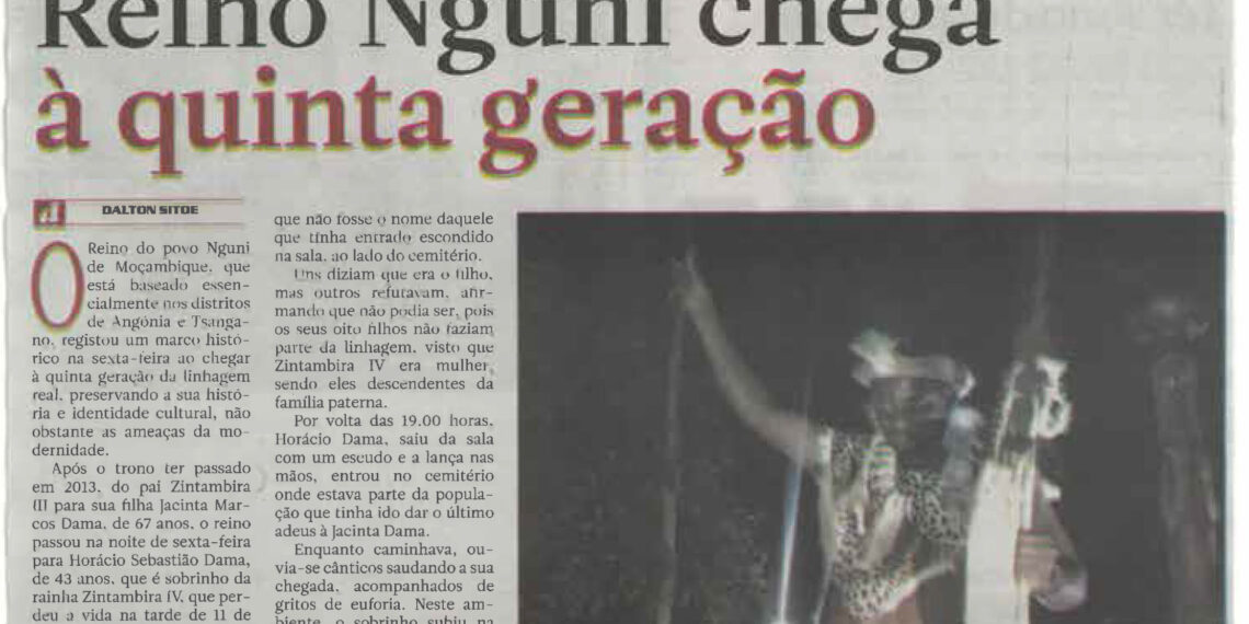 Em Moçambique: Reino Nguni chega à quinta geração – 16 de Março de 2025