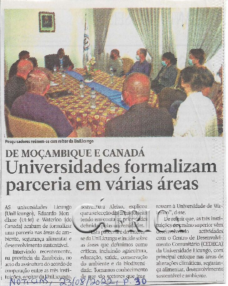 Pesquisadores reúnem-se com reitor da UniLicungo – De Moçambique e Canadá Universidades formalizam parceria em várias áreas – 23 de Agosto de 2022 (Notícias)