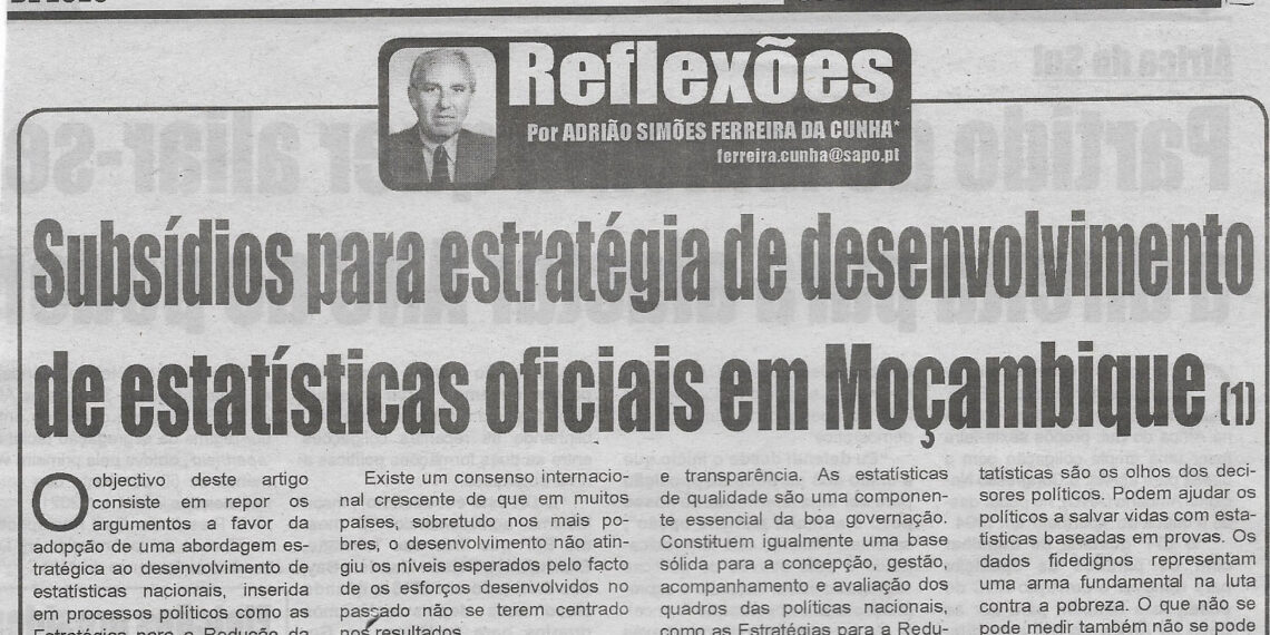 Reflexões por Adrião Simões Ferreira da Cunha: Subsídios para estratégia de desenvolvimento de estatísticas oficiais em Moçambique – 17 de Julho de 2023 (Diário de Moçambique)