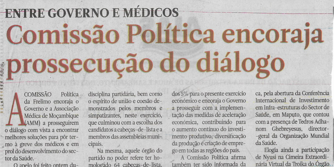 Entre Governo e Médicos: Comissão política encoraja prossecução do diálogo – 20 de Julho de 2023 (Notícias)