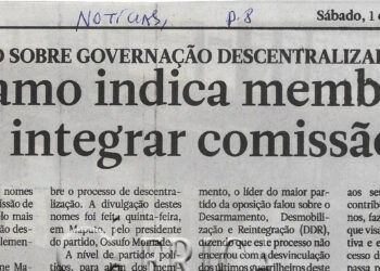 Reflexão sobre governação descentralizada – Renamo indica membros para integrar comissão – 01 de Julho 2023 (Notícias)