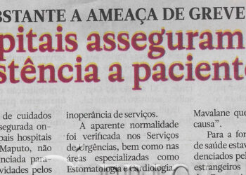 Não obstante a ameaça de greve: Hospitais asseguram assistência a pacientes – 11 de Julho de 2023 (Notícias)