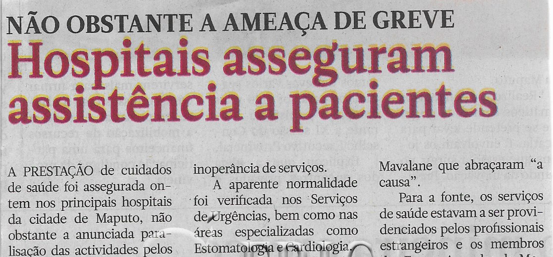 Não obstante a ameaça de greve: Hospitais asseguram assistência a pacientes – 11 de Julho de 2023 (Notícias)