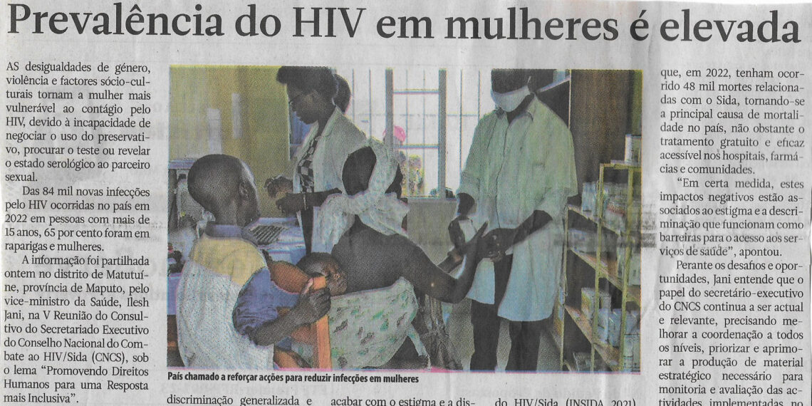 Prevalência do HIV em mulheres é elevada – 22 de Julho de 2023 (Notícias)