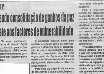 Com AGP: IMD defende consolidação de ganhos da paz e combate aos factores de vulnerabilidade – 06 de Outubro de 2022 (Diário de Moçambique)