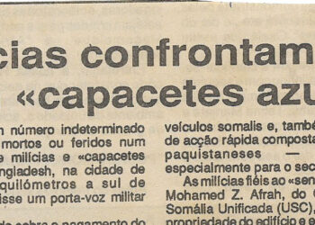 Somália: Milícias confrontam-se com “capacetes azuis” – 07 de Dezembro de 1994 (Jornal Notícias)