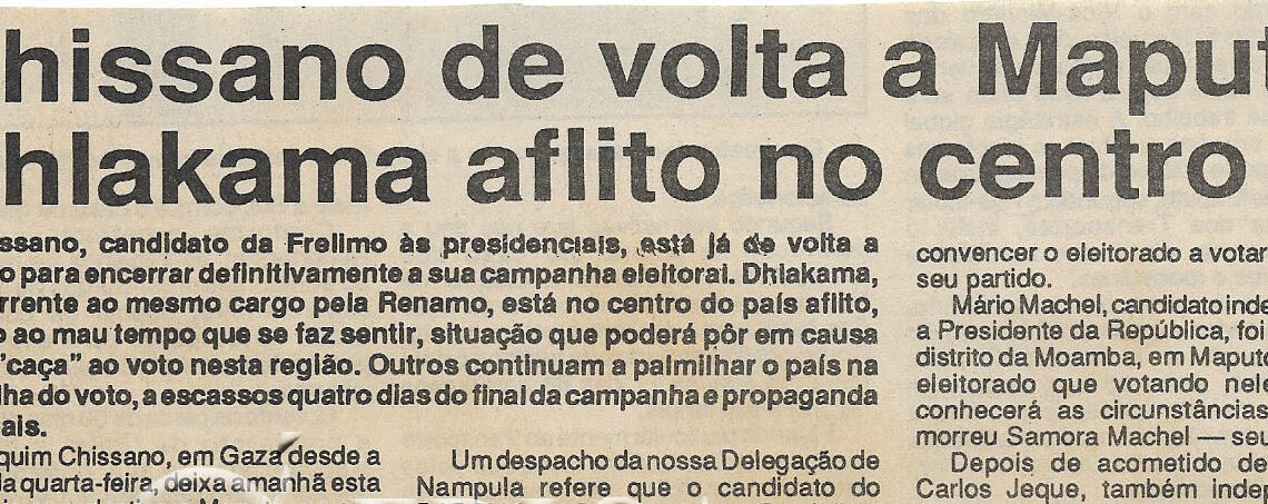Chissano de volta a Maputo Dhlakama aflito no centro – 20 de Outubro de 1994 (Jornal Notícias)