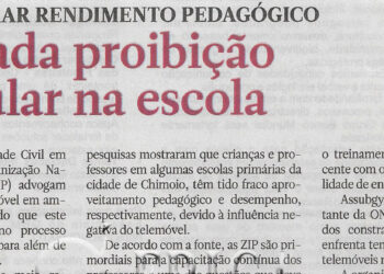 Para melhorar rendimento pedagógico: Advogada proibição do celular na escola – 16 de Novembro de 2022 (Jornal Notícias)