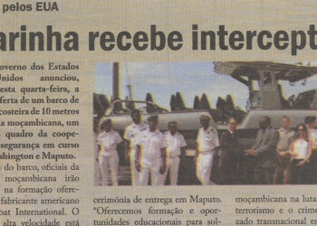 Doado pelos EUA: Marinha recebe interceptor – 09 de Dezembro de 2022 (Jornal Savana)