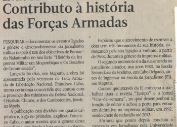 Livro de Bernardo Nakatembo: Contributo à história das Forças Armadas – 14 de Novembro de 2022 (Jornal Notícias)