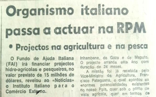 Organismo italiano passa a actuar na República Popular de Moçambique: Projectos na agricultura e na pesca – 15 de Abril de 1986 (Notícias)