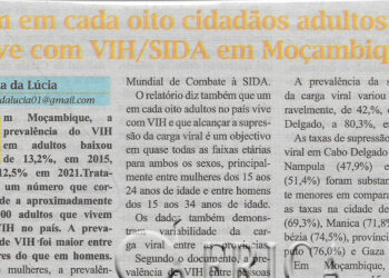 Um em cada oito cidadãos adultos vive com VIH/SIDA em Moçambique – 07 de Dezembro de 2022 (Canal de Moçambique)