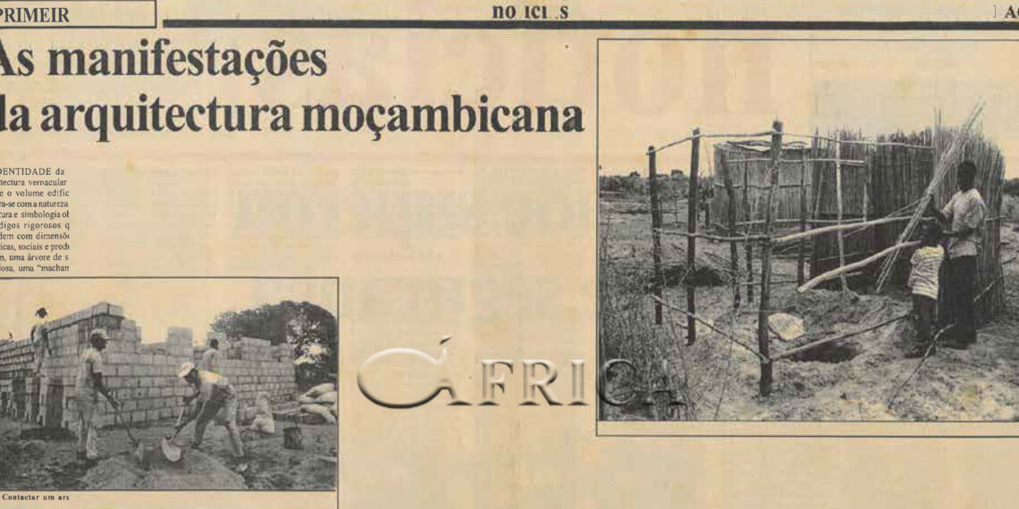 As manifestações da arquitectura moçambicana – 25 de Fevereiro de 2004 (Notícias)
