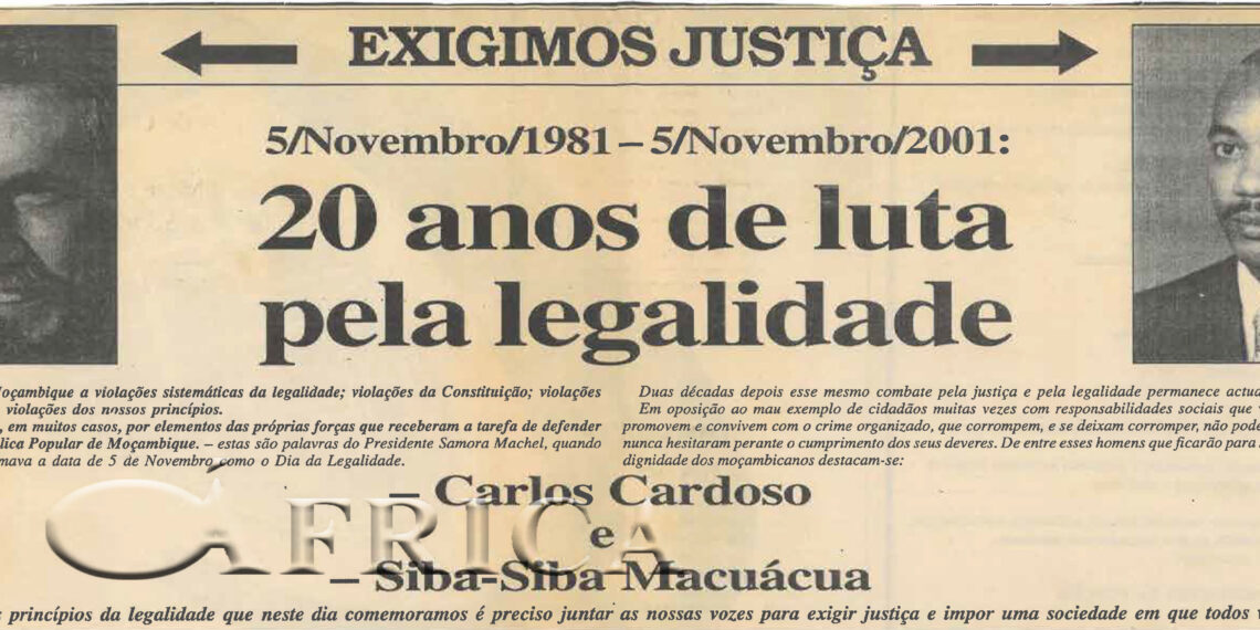 20 anos de luta pela legalidade: Exigimos Justiça – Carlos Cardoso e Siba-Siba Macuácua – 05 de Novembro de 2001 (Notícias)