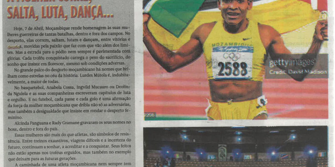 A Mulher corre, salta, luta, dança… – 07 de Abril de 2025 (Notícias)