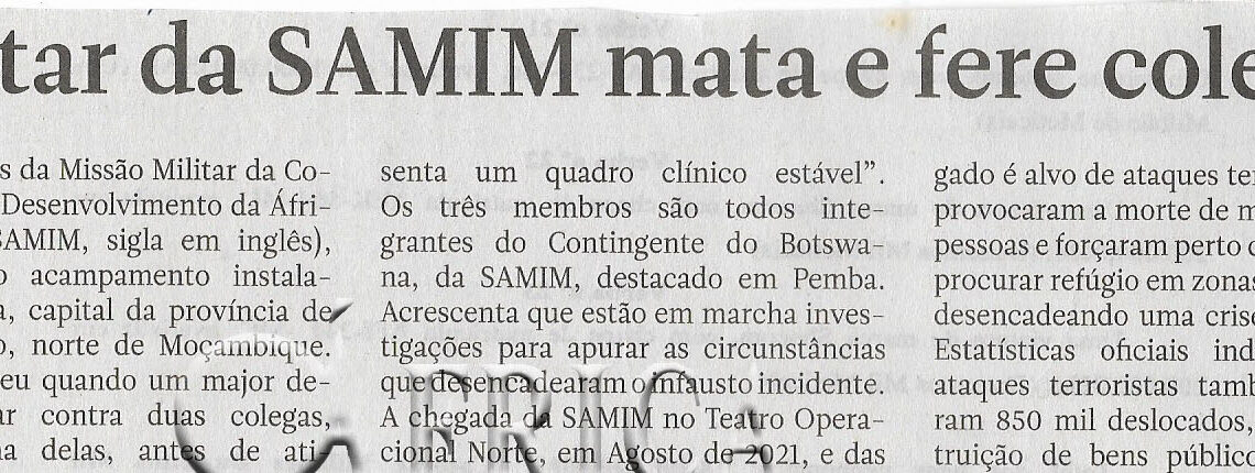 Militar da SAMIM mara e fere colegas – 08 de Dezembro de 2022 (Notícias)