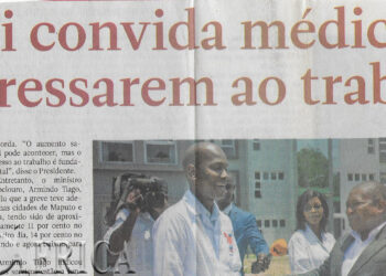 Nyusi convida médicos a regressarem ao trabalho – 09 de Dezembro de 2022 (Notícias)