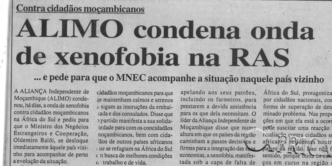 Contra cidadãos moçambicanos: Aliança Independente de Moçambique (ALIMO) condena onda de xenofobia na República da Áfroca do Sul (RAS)… e pede para que o Ministério dos Negócios Estrangeiros e Cooperação acompanha a situação naquele país vizinho – 29 de Maio de 2008 (Notícias)