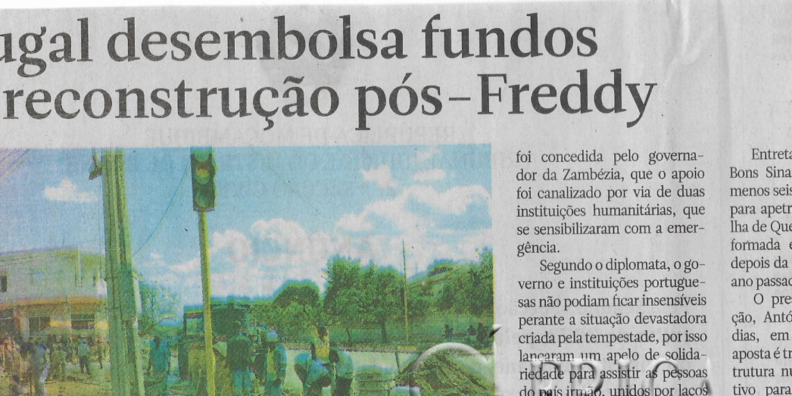 Portugal desembolsa fundos para reconstrução pós-Freddy – 30 de Junho de 2023 (Notícias)