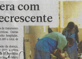 Casos de cólera com tendência decrescente – 19 de Julho de 2023 (Notícias)