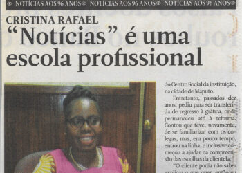 Cristina Rafael: “Notícias” é uma escola profissional – 15 de Abril de 2022 (Notícias)