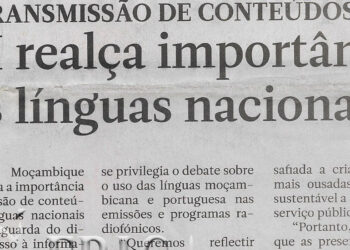 Na transmissão de conteúdos: Rádio Moçambique (RM) realça importância das línguas nacionais – 06 de Outubro de 2022 (Notícias)