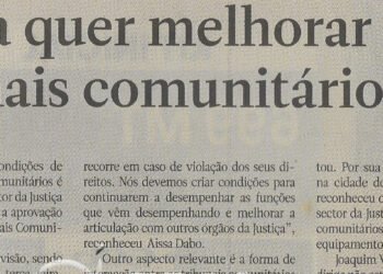 Justiça quer melhorar tribunais comunitários – 07 de Abril de 2022 (Notícias)