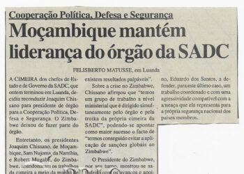 Cooperação Política, Defesa e Segurança: Moçambique mantém liderança do órgão da SADC – 04 de Outubro de 2002 (Notícias)