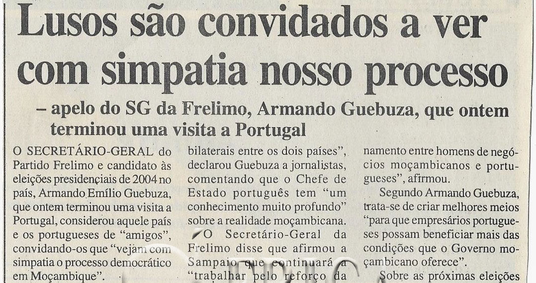 Lusos são convidados a ver com simpatia nosso processo – apelo do SG da Frelimo, Armando Guebuza, que ontem terminou uma visita a Portugal – 11 de Setembro de 2002 (Notícias)