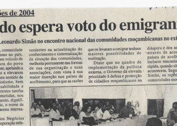 Nas eleições de 2004: Estado espera voto do emigrantes – diz Leonardo Simão no encontro nacional das comunidades moçambicanas no exterior – 19 de Dezembro de 2002 (Notícias)