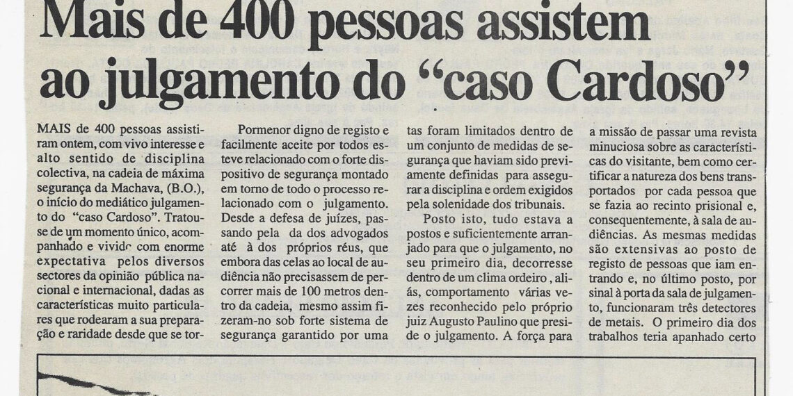 Na B.O: Mais de 400 pessoas assistem ao julgamento do “caso Cardoso” – 19 de Novembro de 2002 (Notícias)
