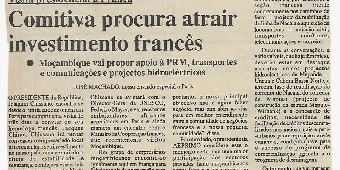 Visita presidencial à França: Comitiva procura atrair investimento francês – Moçambique vai propor apoio à PRM, transportes e comunicações e projectos hidroeléctricos – 12 de Novembro de 1996 (Notícias)