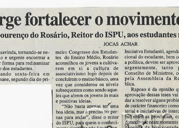 Urge fortalecer o movimento estudantil – Lourenço do Rosário, Reitor do ISPU, aos estudantes reunidos em congresso – 03 de Dezembro de 2002 (Notícias)