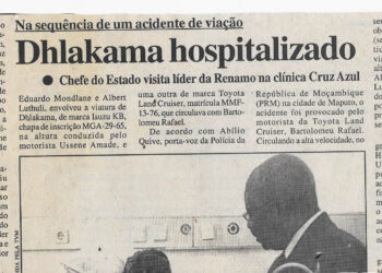 Na sequência de um acidente de viação: Dhlakama hospitalizado – Chefe do Estado visita o líder da Renamo na clínica Cruz Azul – 12 de Junho de 2007 (Notícias)