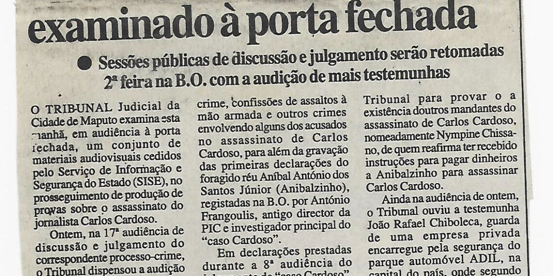 “Caso Cardoso”: Material audiovisual examinado à porta fechada – 13 de Dezembro de 2002 (Notícias)