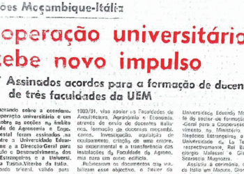 Relações Moçambique-Itália: Cooperação universitária recebe novo impulso – Assinados acordos para a formação de três faculdades da EUM – 11 de Agosto de 1988 (Notícias)