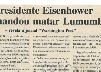 Presidente Eisenhower mandou matar Lumumba – revela o jornal “Washington Post” – 10 de Agosto de 2000 (Notícias)