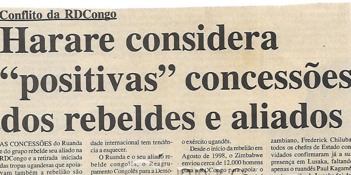 Conflito da RDCongo: Harare considera “positivas” concessões dos rebeldes e aliados – 11 de Agosto de 2000 (Notícias)