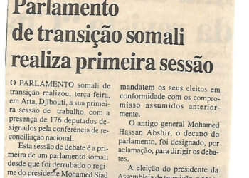 Apesar da contestação dos “guerreiros”: Parlamento de transição somali realiza primeira sessão – 17 de Agosto de 2000 (Notícias)