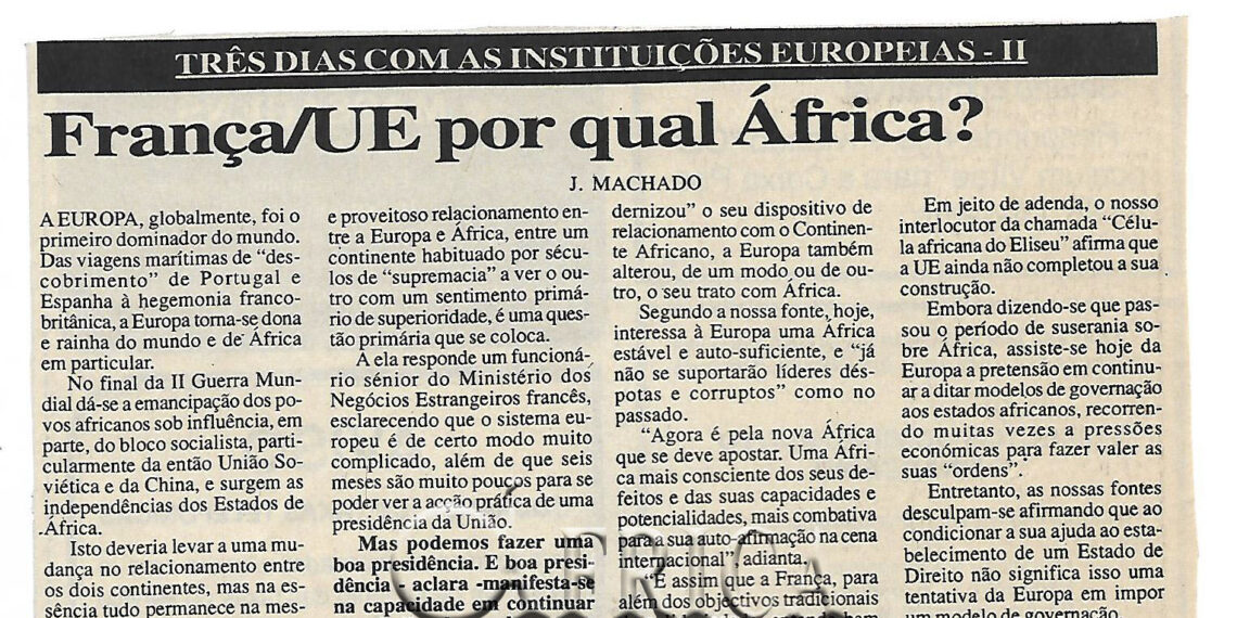 Três dias com instituições europeias-II: França/EU por qual África? – J. Machado – 30 de Março de 2000 (Notícias)