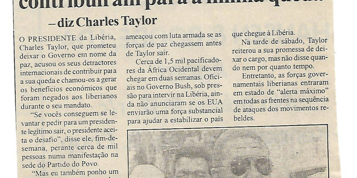 Críticos internacionais contribuíram para a minha queda – diz Charles Taylor – 15 de Julho de 2000 (Notícias)