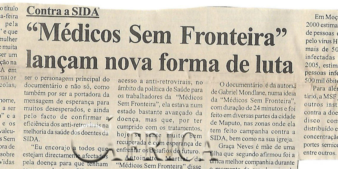 Contra a SIDA: “Médicos Sem Fronteira” lançam nova forma de luta – 31 de Julho de 2003 (Notícias)