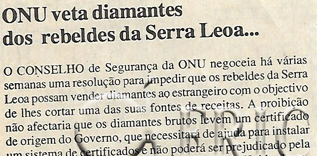 ONU veta diamantes dos rebeldes da Serra Leoa – 01 de Julho de 2000 (Notícias)