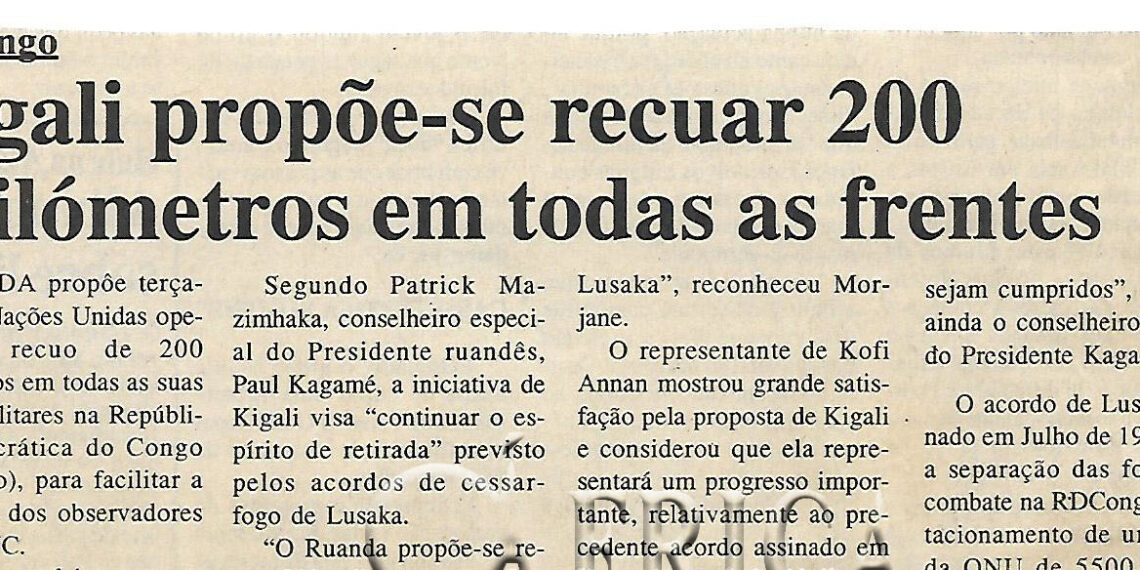 RDCongo: Kigali propõe recuar 200 quilómetros em todas as frentes – 10 de Agosto de 2000 (Notícias)